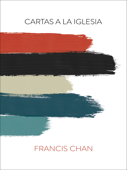 Title details for Cartas a La Iglesia by Francis Chan - Available